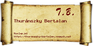 Thuránszky Bertalan névjegykártya